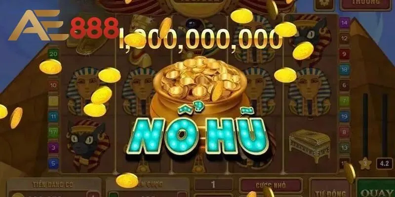Vài thông tin tổng quan về sảnh game nổ hũ ở AE888